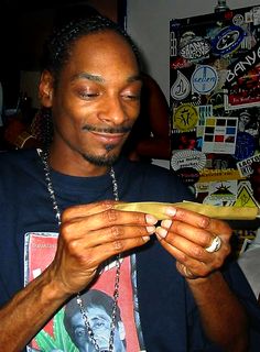 Find someone who looks at you the way Snoop Dogg looks at his blunt