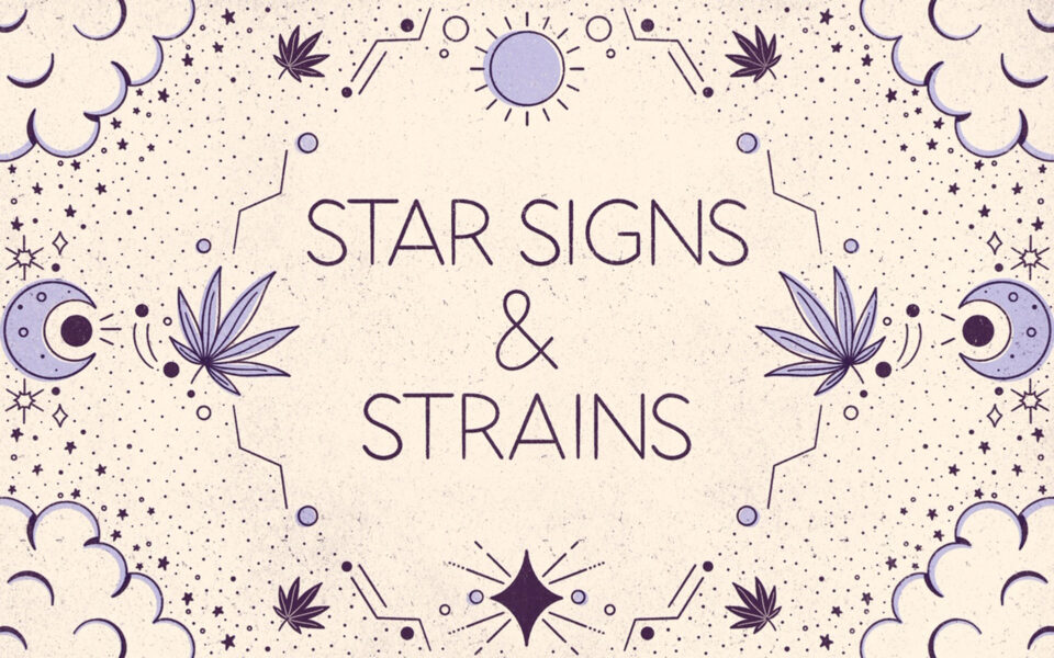 Star signs and cannabis strains: December 2020 horoscopes